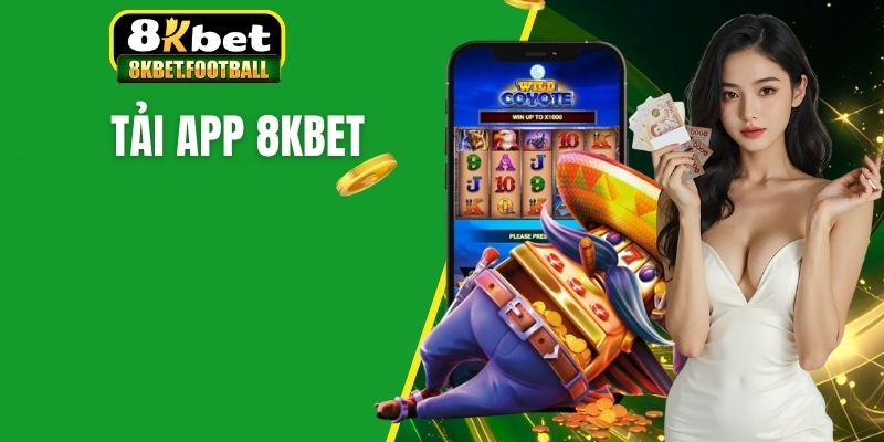 Tải app 8KBet